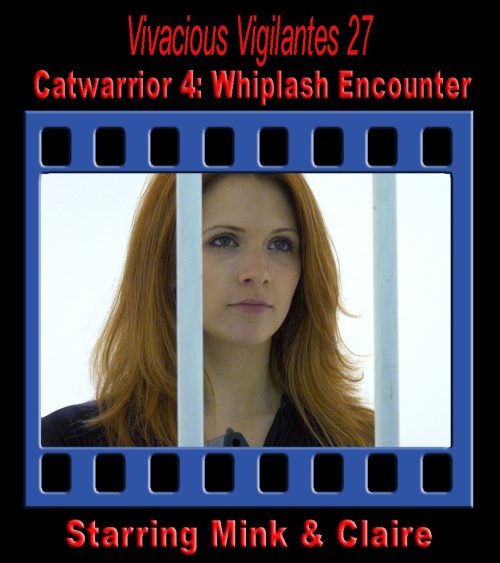 V.V.#27 - Catwarrior 4: Whiplash Encounter