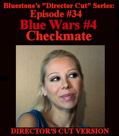 D.C.#34 - Blue Wars: Checkmate (Directors Cut)