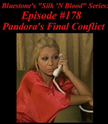 Episode 178 - Pandora's Final Conflict