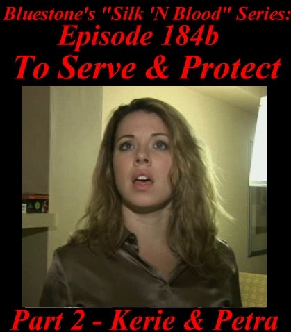 Episode 184b - To Serve and Protect - Part 2