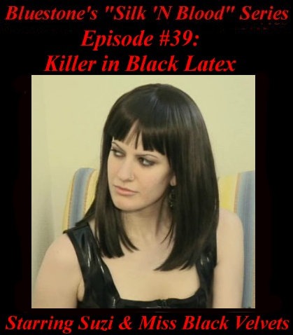 Episode 39 - Killer in Black Latex