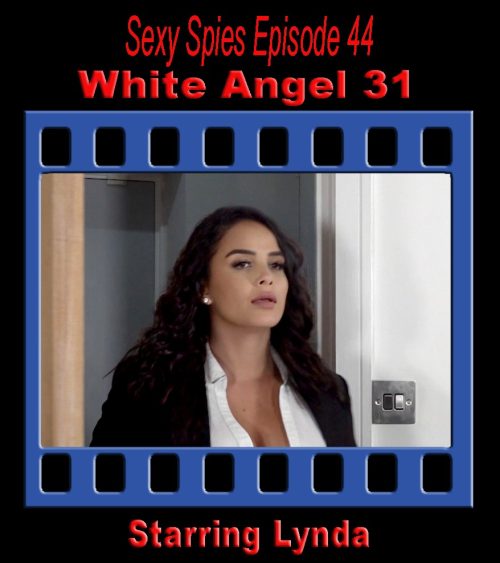 Sexy Spies #44 - White Angel 31