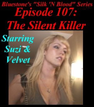 Episode 107 - The Silent Killer