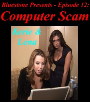 B.P. #12 - Computer Scam