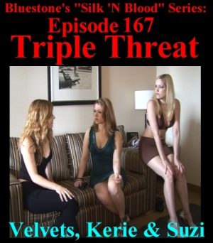 Episode 167 - Triple Threat