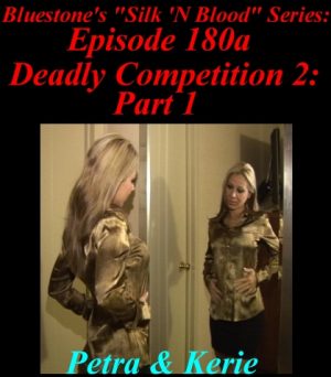 Episode 180a - Deadly Competition 2 - Part 1