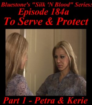 Episode 184a - To Serve and Protect - Part 1