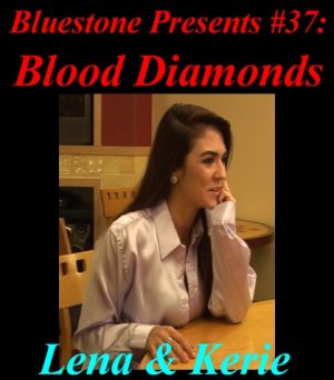 B.P.#37 - Blood Diamonds