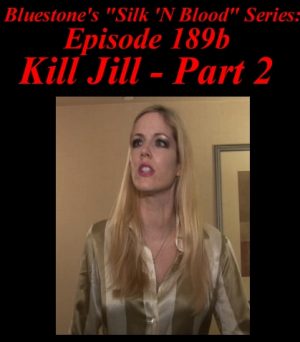 Episode 189b - Kill Jill (Part 2)