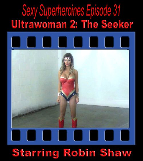 SS#31 - Ultrawoman 2: The Seeker (Peril)