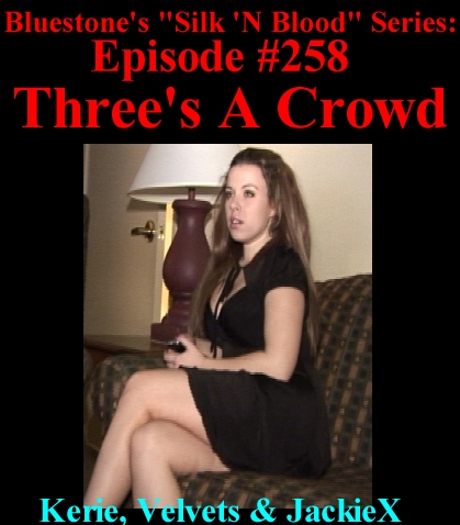 Episode 258 - Three's A Crowd