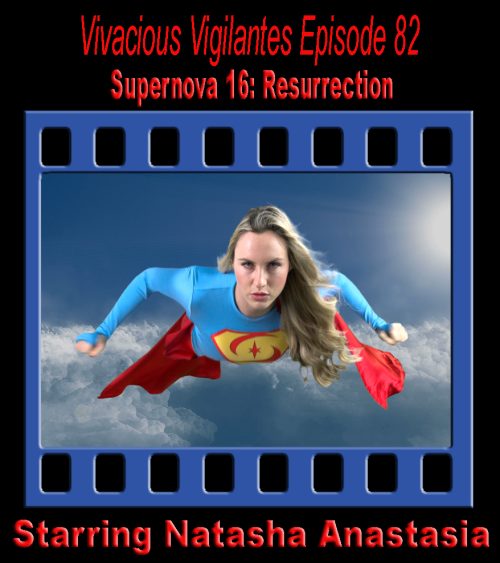 V.V.#82 - Supernova 16: Resurrection