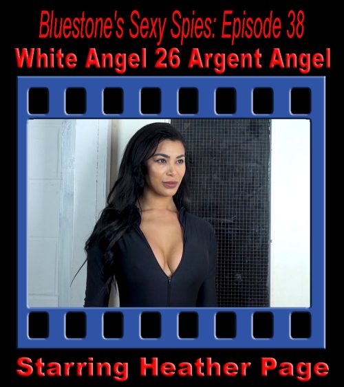 Sexy Spies #38 - White Angel 26: Argent Angel