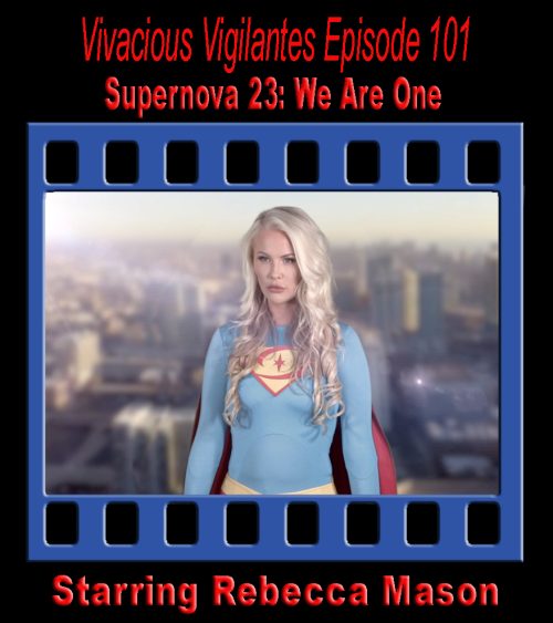 V.V.#101 - Supernova 23: We Are One