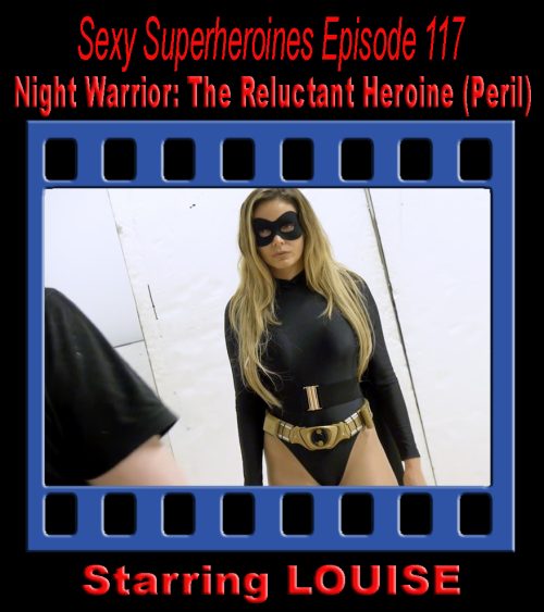 SS#117 - Night Warrior: The Reluctant Heroine (Peril)