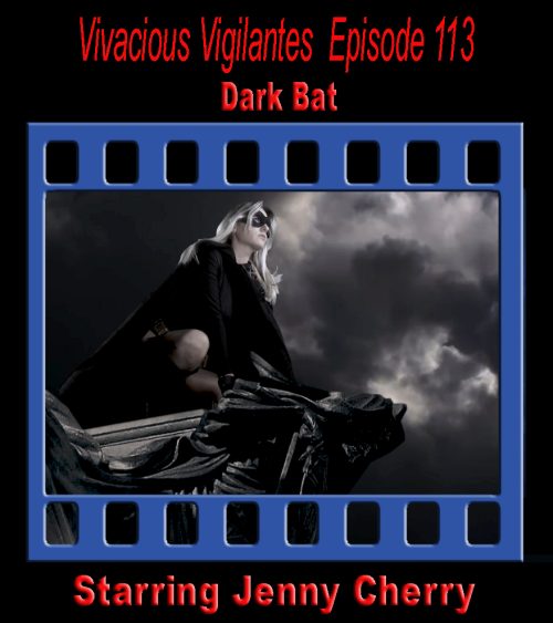 V.V.#113 -  Dark Bat