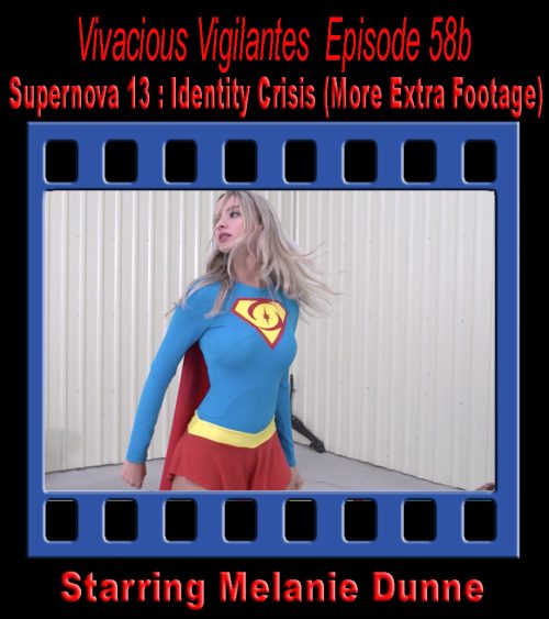 V.V.#58b - Supernova 13: Identity Crisis (More Extra Footage)