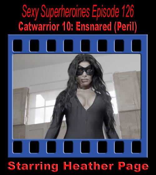 SS#126 - Catwarrior 10: Ensnared (Peril)