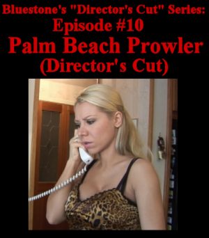 D.C.#10 - Palm Beach Prowler- Director's Cut