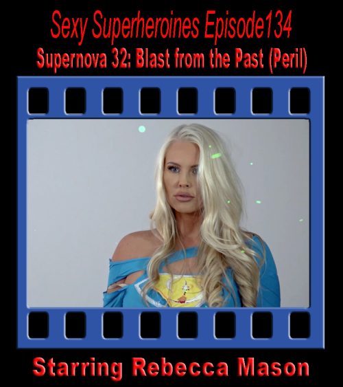 SS#134 - Supernova 32: Blast from the Past (Peril)