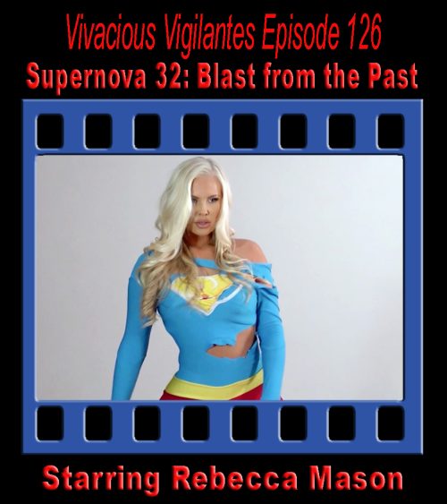 V.V.#126 - Supernova 32: Blast from the Past