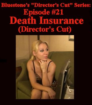 D.C.#21 - Death Insurance - Director's Cut