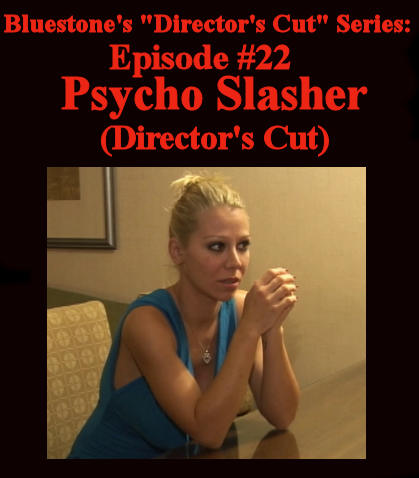 D.C.#22 - Psycho Slasher - Director's Cut