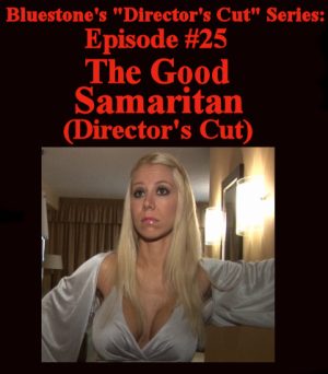 D.C.#25 - The Good Samaritan - Director?s Cut