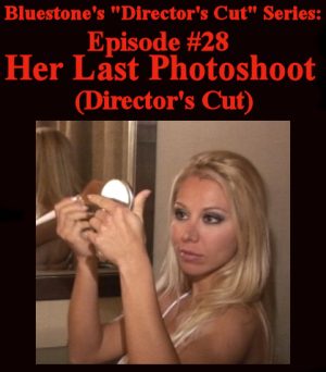 D.C.#28 - Her Last Photoshoot - Director's Cut