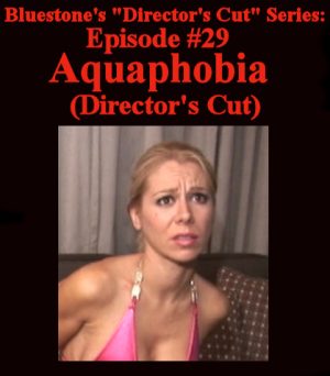 D.C.#29 - Aquaphobia (Director's Cut)