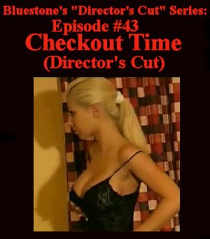 D.C.#43 - Checkout Time (Director's Cut)