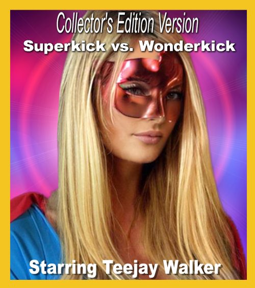 C.E. #57 - Superkick vs. Wonderkick (Collectors Edition)