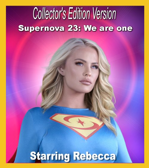 C.E. #61 - Supernova 23: We Are One! Plus Extra Reel (Collector's Edition)