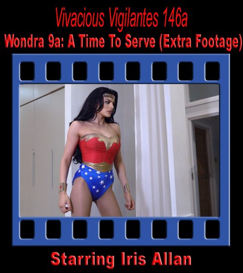 V.V. #146a – Wondra 9: A Time To Serve (Extra Footage)