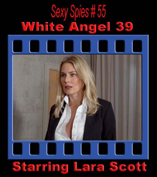 Sexy Spies #55 - White Angel 39