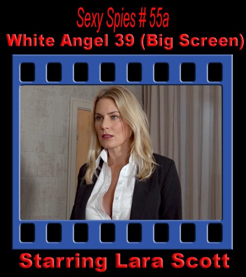Sexy Spies #55a - White Angel 39 (Big Screen)